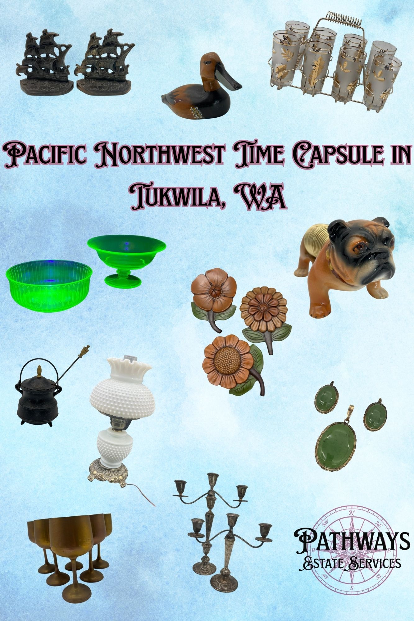 Pacific Northwest Time Capsule in Tukwila, WA Pathways Estate Services